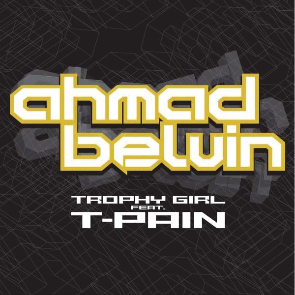 Trophy Girl (feat. T-Pain)