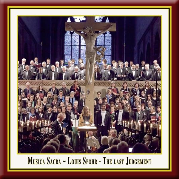 Und siehe, ich komme bald / And, behold, I come quickly (Recit. Tenor & Solo-Quartet) - Spohr: The Last Judgement