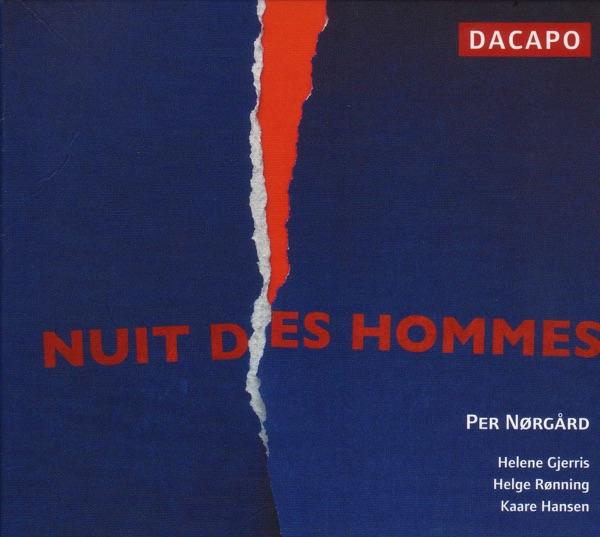 Nuit Des Hommes: Act II: Eloge a la Guerre