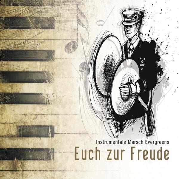 Euch Zur Freude (Potpourri)