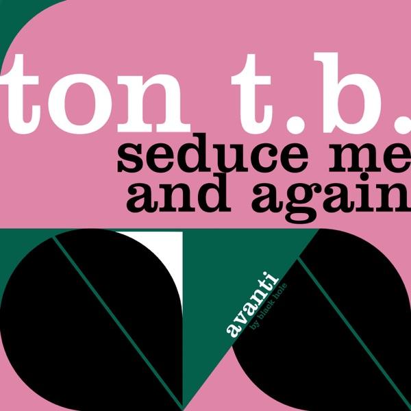 Seduce Me