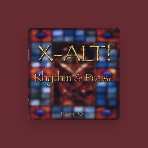 X-Alt! Rhythm and Praise