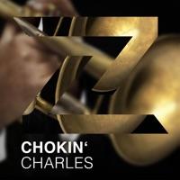 Chokin' Charles (Original Mix)