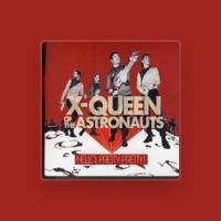 X-Queen of the Astronauts