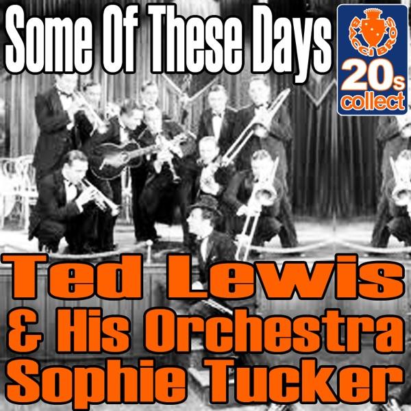 Some of These Days (Digitally Remastered)