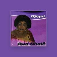 Awa Cholé