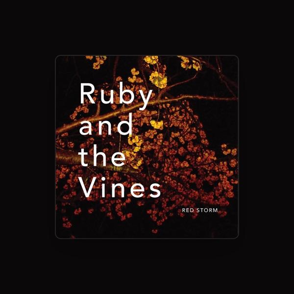 Ruby and the Vines
