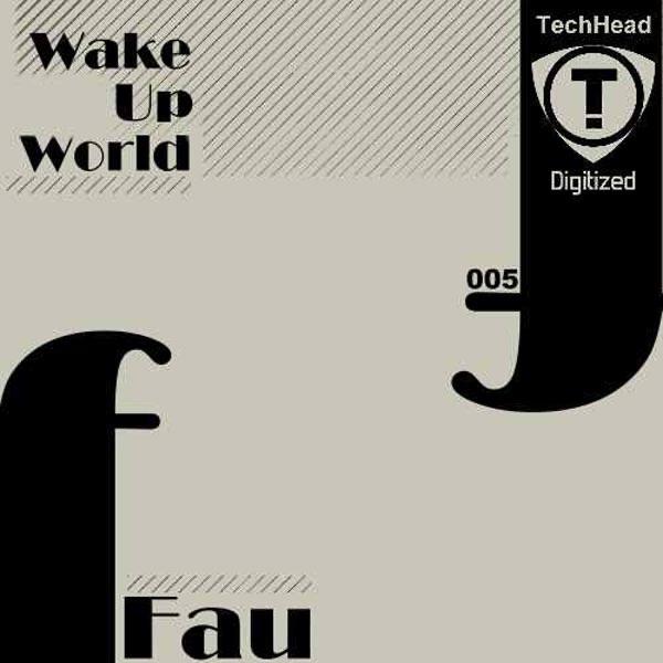 Wake Up World