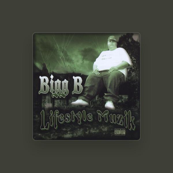 Bigg B