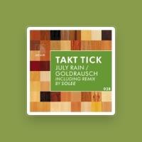 Takt Tick