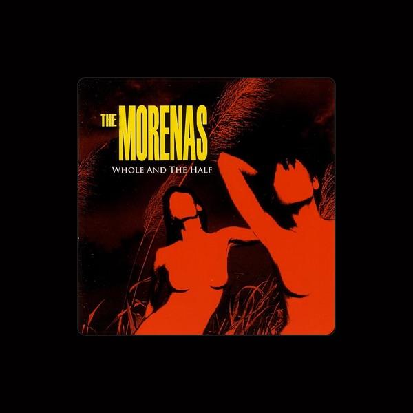 The Morenas