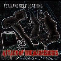 Fear and Self Loathing