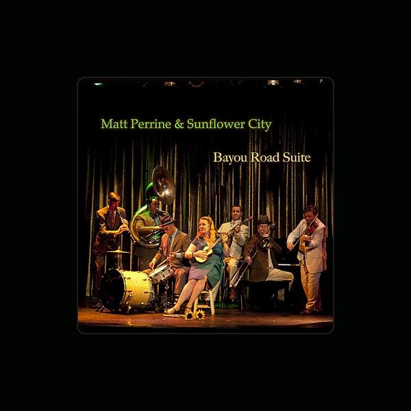 Matt Perrine & Sunflower City