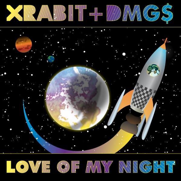 Love Of My Night (XRABIT Remix)