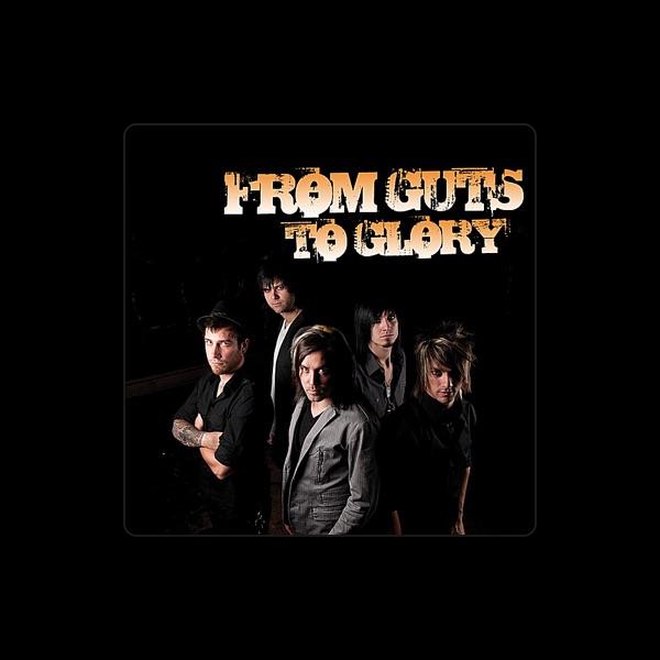 From Guts to Glory
