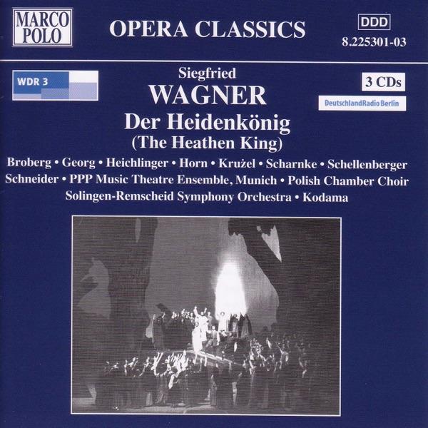 Der Heidenkonig, Op. 9: Act III Scene 1: Erwag’ wohl! Sinne! (Waidewut, Bodo, Gelwa)