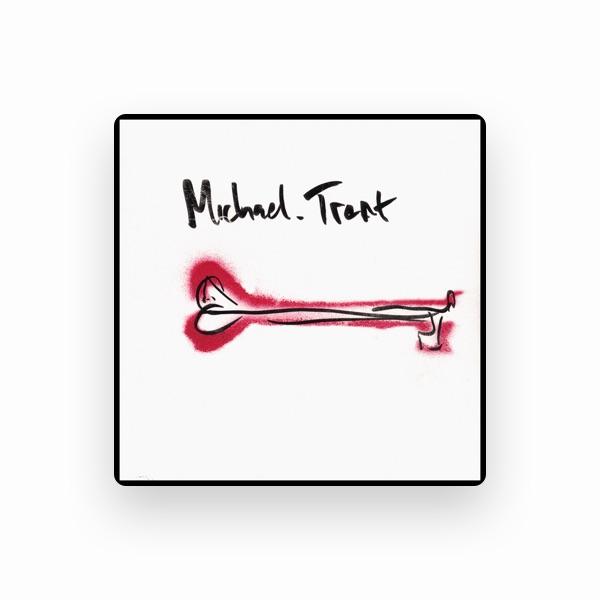 Michael Trent