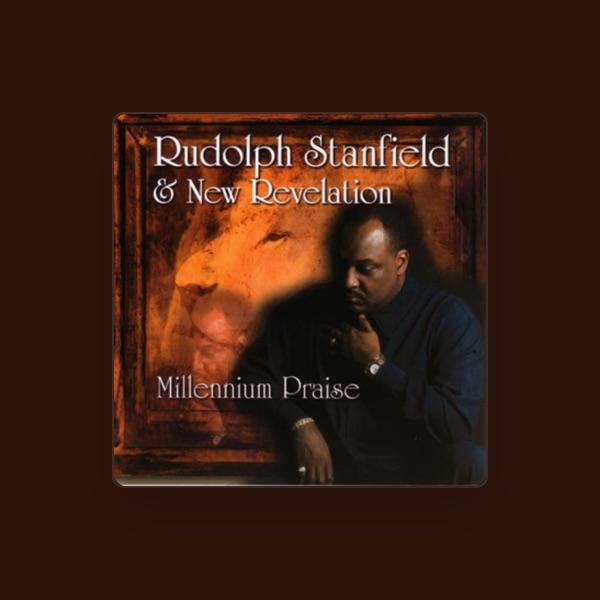 Rudolph Stanfield & New Revelation