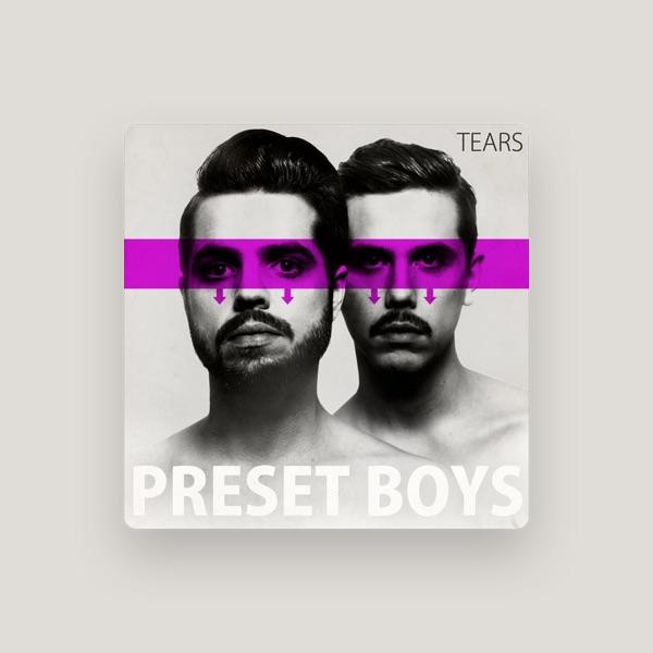 Preset Boys