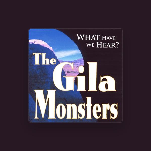 The Gila Monsters