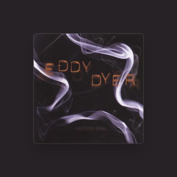 Eddy Dyer