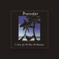 Brenster (Brent Mcathey)