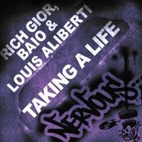 Taking a Life (Diego Silva, Kevin S, Baio Remix)