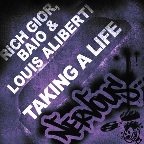 Taking a Life (Rich Gior and Louis Aliberti Remix)