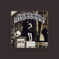 The Electric Magic Sideshow