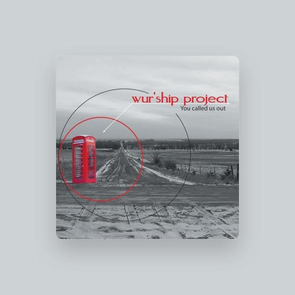 Wur'ship Project