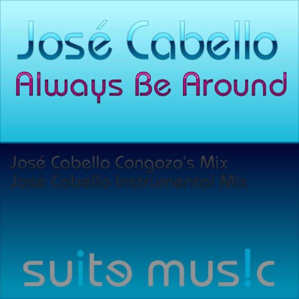 Always Be Around (Original Mix)