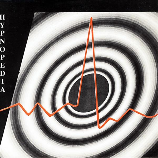 Hypnopedia (The Hypnotic Mix)
