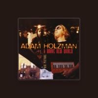 Adam Holzman & Brave New World