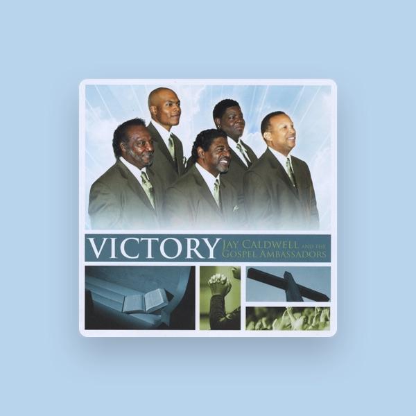 Jay Caldwell and The Gospel Ambassadors