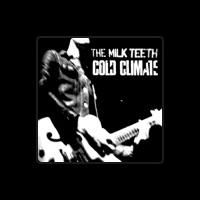 The Milk Teeth