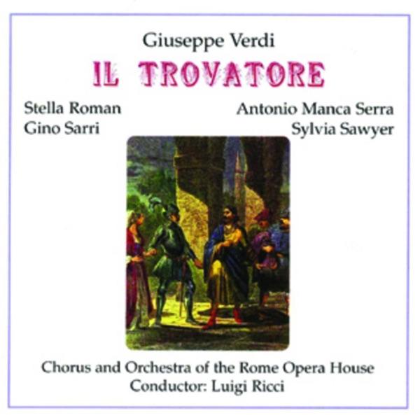 Il Trovatore: Udiste? - Qual voce!