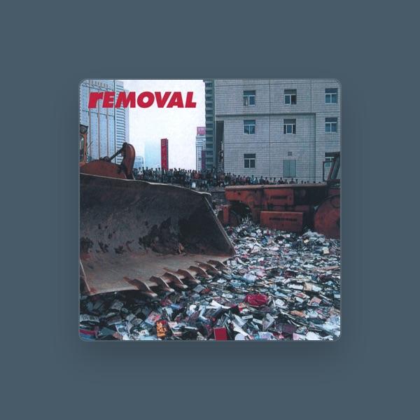 Removal