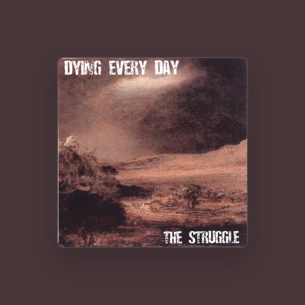 Dying Every Day