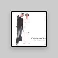 Loose Cannons
