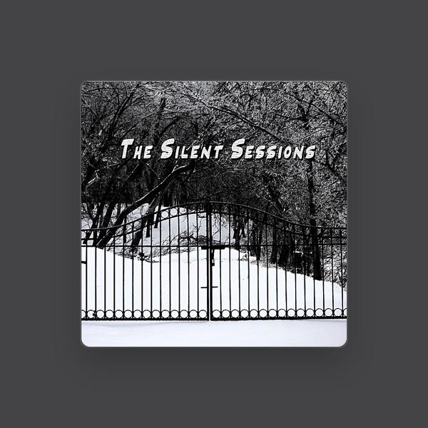 The Silent Sessions
