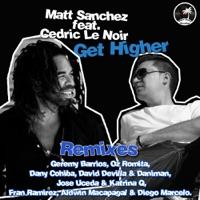 Get Higher (Jose Uceda & Katrina Q Remix) [feat. Cedric Le Noir]