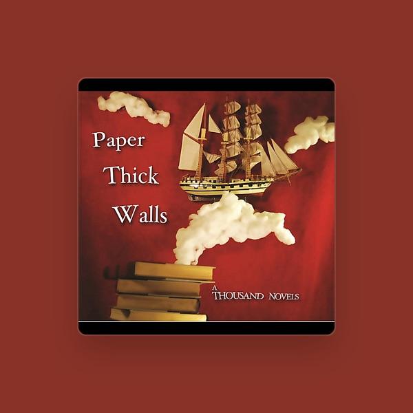 Paper Thick Walls