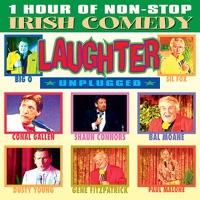 Irish Comedy - Laughter Unplugged