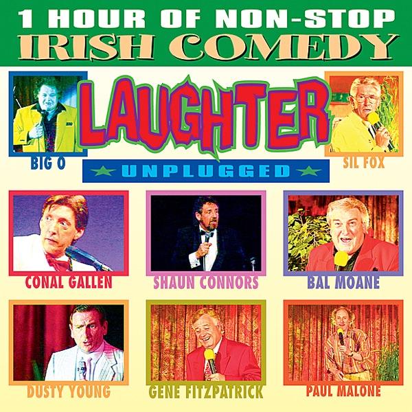 Irish Comedy - Laughter Unplugged