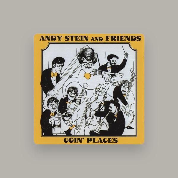 Andy Stein and Friends