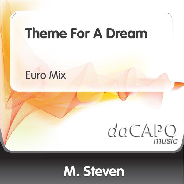 Theme for a Dream (Euro Mix)