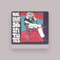 The Love Substitutes