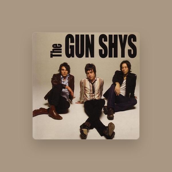 The Gun Shys