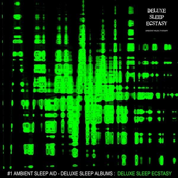 Deluxe Sleep II: Deluxe Sleep Ecstasy