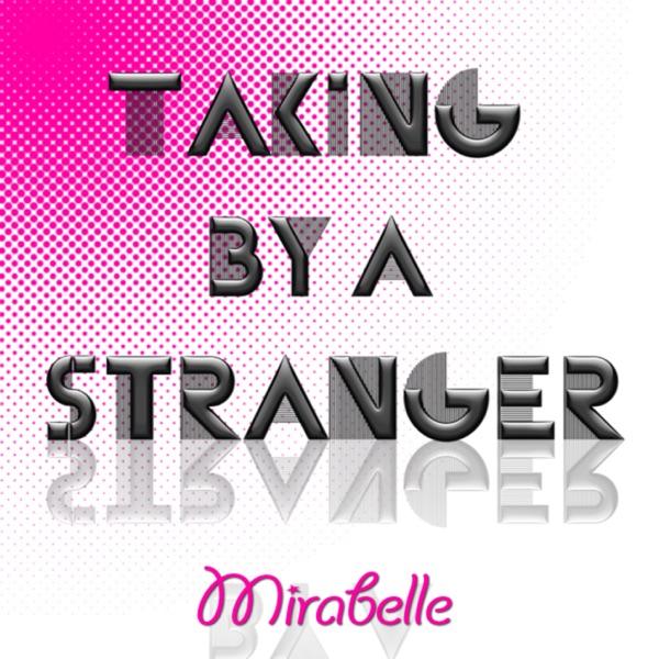 Taken by a Stranger (Karaoke)